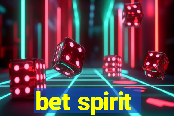 bet spirit